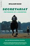 Secretariat / Champion book by William Nack