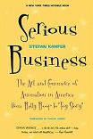 Serious Business Art & Commerce of Animation In America book by Stefan Kanfer