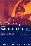 Shakespeare, The Movie book edited by Lynda E. Boose & Richard Burt