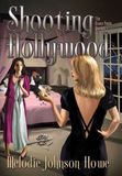 Shooting Hollywood short story collection by Melodie Johnson Howe