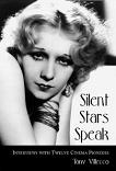 Silent Stars Speak interviews book by Tony Villecco