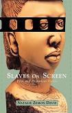 Slaves On Screen Film & Historical Vision book by Natalie Zemon Davis