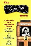 The Soundies Book by Scott MacGillivray & Ted Okuda