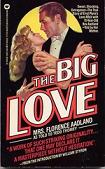 The Big Love tell-all book by Florence Aadland & Tedd Thomey