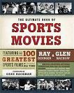 Ultimate Book of Sports Movies by Didinger & Macnow
