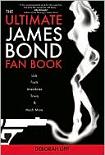 Ultimate James Bond Fan Book