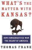 What's The Matter With Kansas? book by Thomas Frank