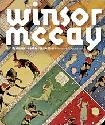 Winsor Mccay, His Life & Art bio by John Canemaker