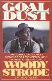Goal Dust autobiography by Woody Strode