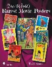 World's Rarest Movie Posters book by Todd Spoor