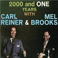 2000 & One Years With Carl Reiner & Mel Brooks comedy album