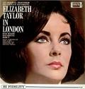soundtrack album for 'Elizabeth Taylor In London' TV special of 1963