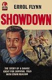 Showdown 1946 novel by Errol Flynn