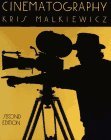 Cinematography Guide by Kris Malkiewicz