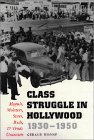Class Struggle In Hollywood