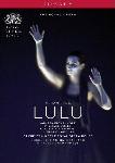 Berg's opera Lulu filmed in 2010 by the B.B.C.