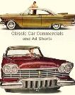 Classic Car Commercials & Ad Shorts on DVD