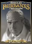 Douglas Fairbanks, Modern Musketeer DVD box set