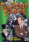 Fractured Flickers Complete Collection on DVD