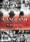 Gangland, Bullets Over Hollywood docufilm