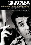 What Happened To Kerouac 1985 movie co-directed by Lewis MacAdams & Richard Lerner