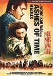 re-release Ashes of Time Redux movie directed by Kar-Wai Wong