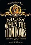 MGM: When the Lion Roars TV miniseries directed by Frank Martin