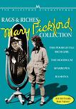 Rags & Riches Mary Pickford Collection