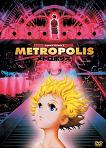 Metropolis 2001 anime film directed by Rintaro