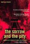 The Sorrow & The Pity