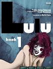 Lulu Book 1 graphic story by John Linton Roberson