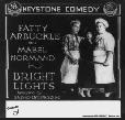 poster of glass slide for 1916 "Bright Lights" silent short starring Roscoe 'Fatty' Arbuckle