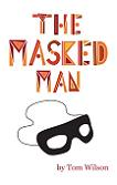 The Masked Man memoir in Kindle format by Tom Wilson