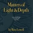 Matters of Light & Depth