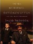 New Biographical Dictionary of Film book by David Thomson