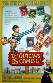 The Outlaws Is Coming feature film starring The Three Stooges