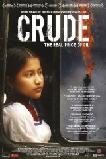 Crude, The Real Price of Oil documentary film by Joe Berlinger