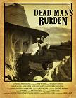 Dead Mans Burden 2013 Western movie
