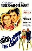 Shop Around The Corner movie by Ernst Lubitsch, starring James Stewart & Margaret Sullavan