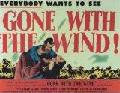 Gone With The Wind poster - 'everybody wants to see'
