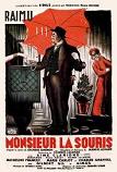 Monsieur La Souris feature film starring Raimu