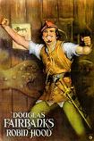 Robin Hood 1922 silent film starring Douglas Fairbanks