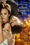 Time Traveler's Wife starring Eric Bana & Rachel McAdams