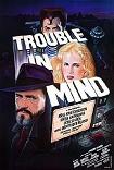 Trouble In Mind neo-noir movie directed by Alan Rudolph