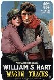 Wagon Tracks movie poster starring William S. Hart