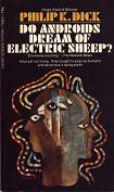 Signet paperback of' Do Androids Dream of Electric Sheep?'