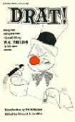Drat! W. C. Fields in His Own Words book edited by Richard J. Anobile
