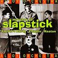 Masters of Slapstick music CD by The Alloy Orchestra
