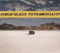Koyaanisqatsi soundtrack album composed by Philip Glass