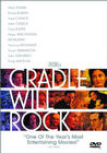 Cradle Will Rock video